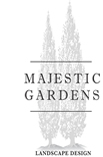 Majestic Gardens